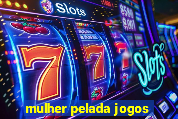 mulher pelada jogos